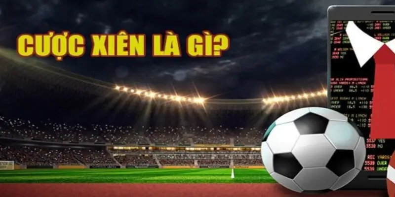 Giới thiệu kèo cược xiên tại nhà cái 8xbet